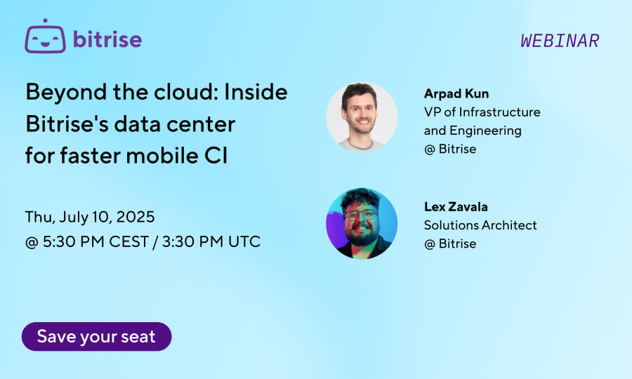 data-center-webinar-bitrise-save-your-seat-2025